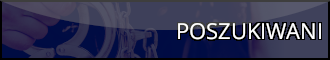 POSZUKIWANI